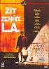 t a zemt v L.A.
